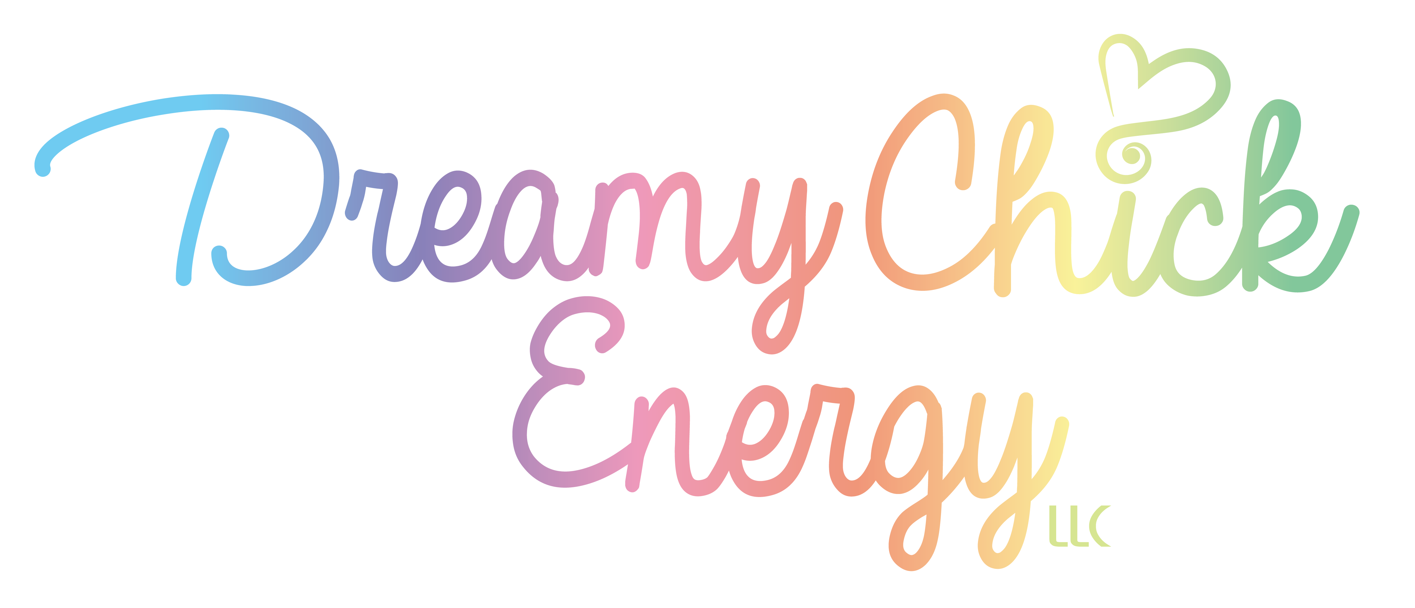 rainbow colored letters spelling out Dreamy Chick Energy LLC with a scroll type heart about the i in chick